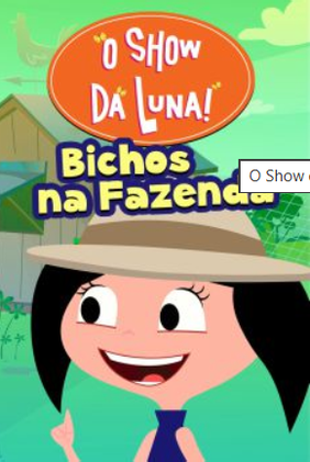 O Show da Luna: Bichos na Fazenda