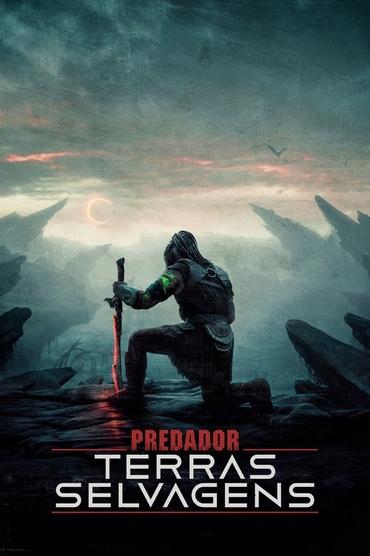 Predador: Terras Selvagens