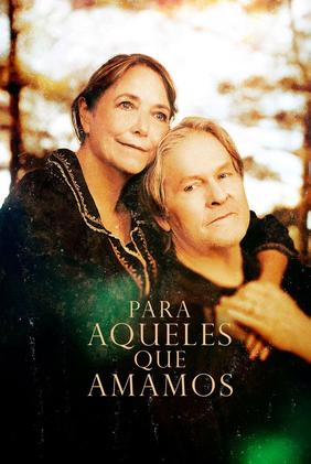 Para Aqueles que Amamos